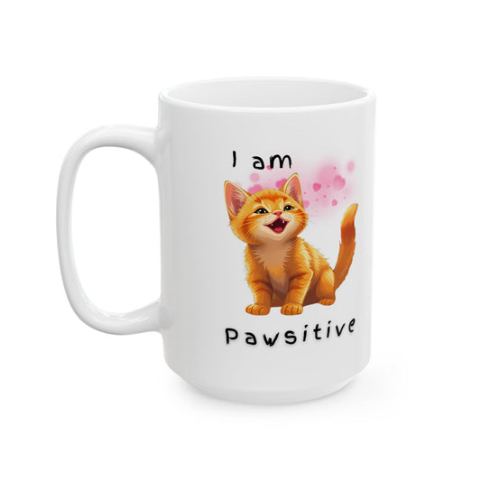 I am Pawsitive Cat Coffee Mug