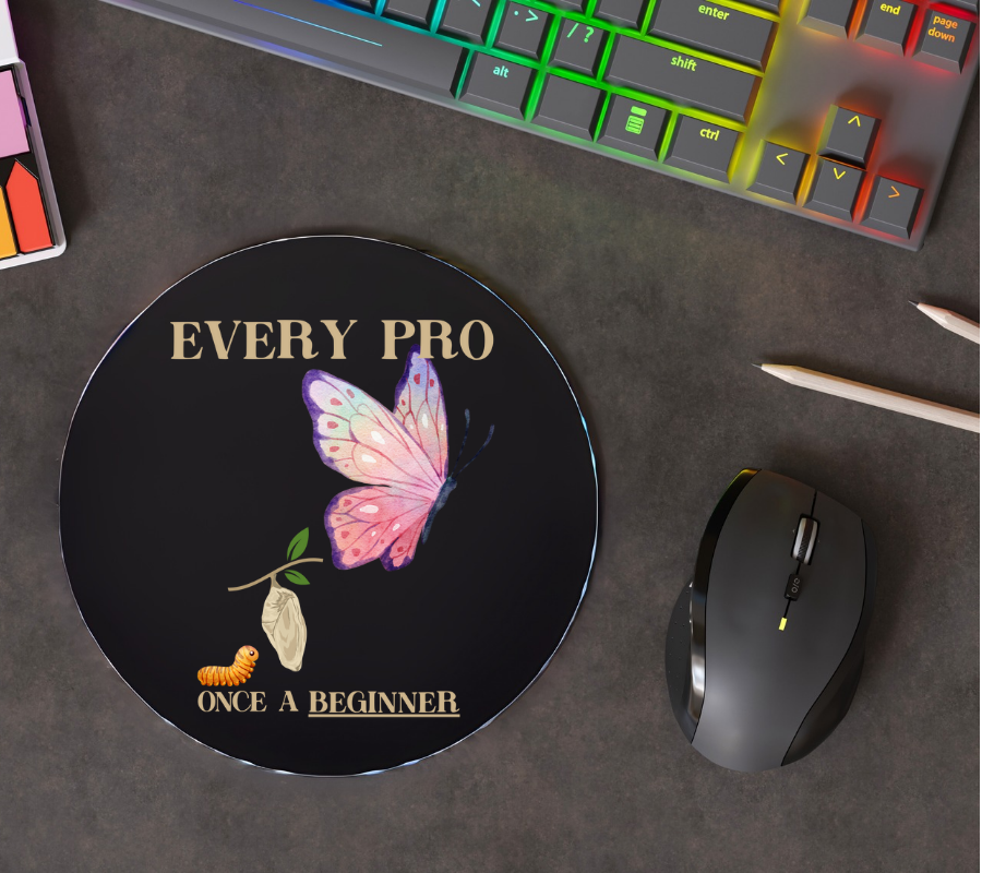 Every Pro was Once a Beginner Inspirational PU Leather Mouse Mat, Butterfly Design, Desk Accessory, Gift for Students, Office Motivation