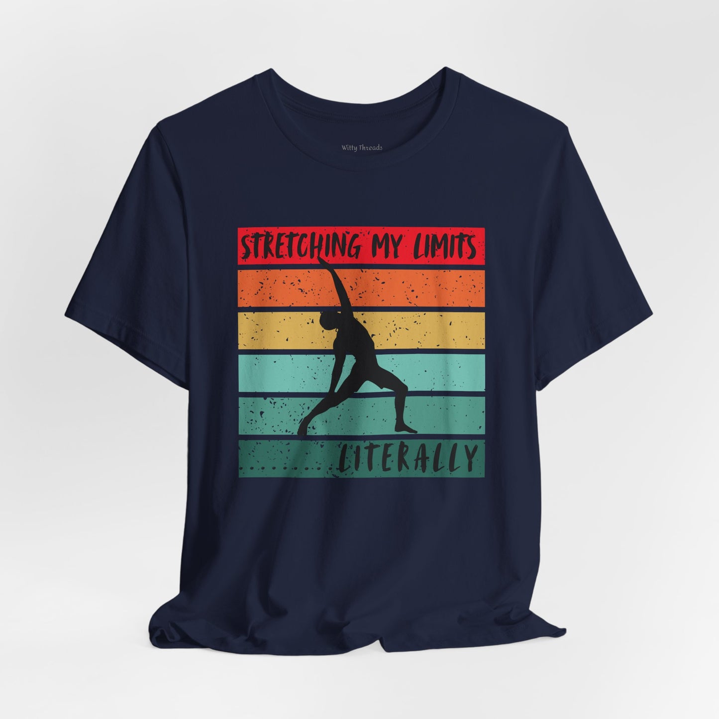 Stretching My Limits Fitness T-shirt