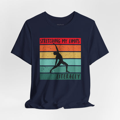 Stretching My Limits Fitness T-shirt