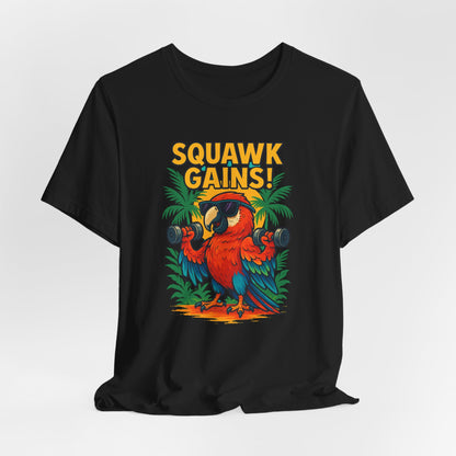 Squawk Gains Fitness Parrot T-shirt