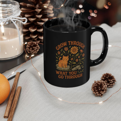 Grow Through What You Go Through Motivational Black Ceramic Cat Mug