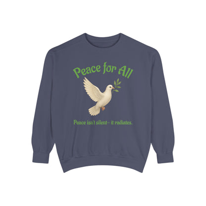 Peace for All Dove Sweatshirt | Inspirational Quote Pullover Promoting Kindness & Unity