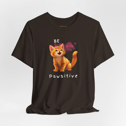 "Be Pawsitive" Cat Lovers T-shirt