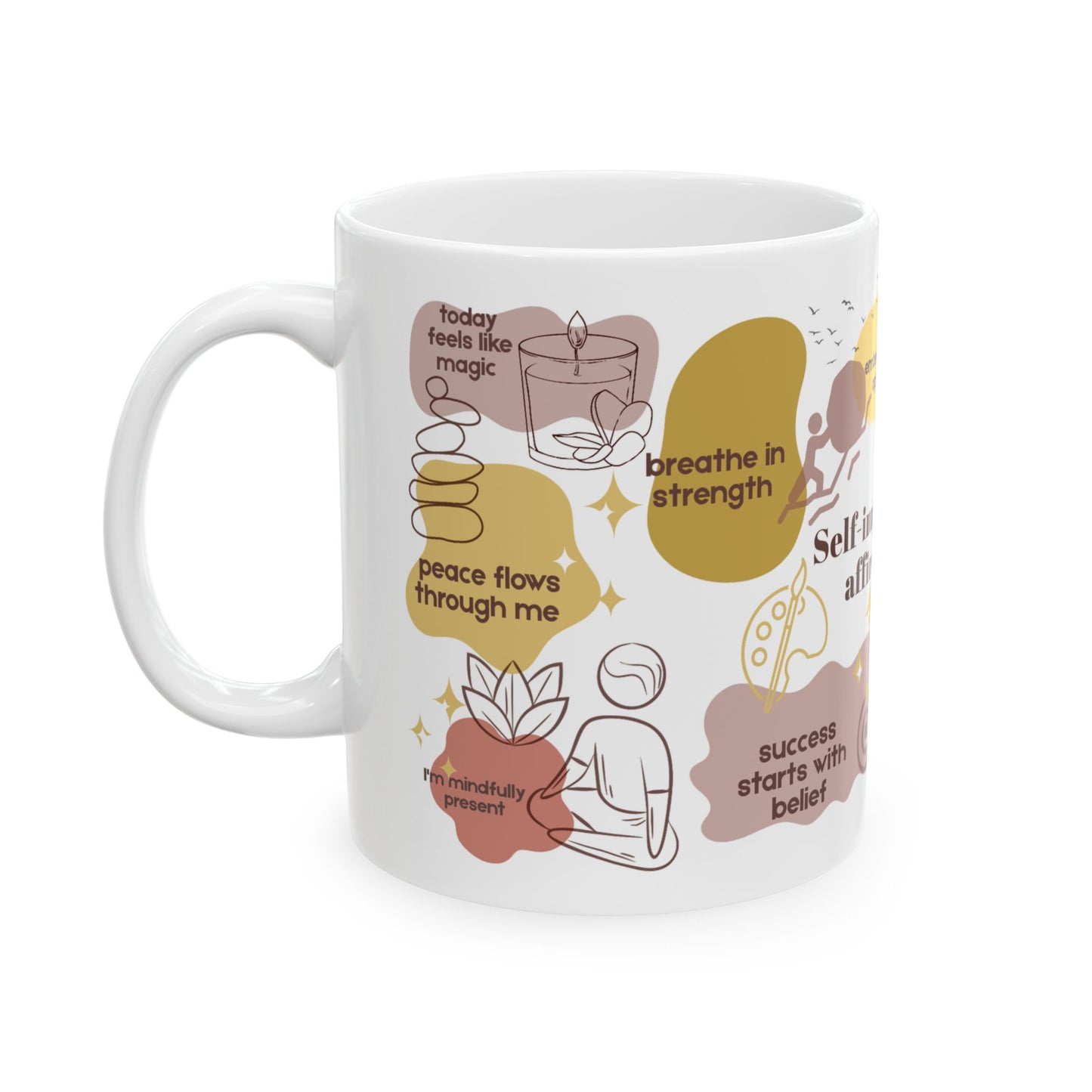 Self-Improvement Affirmations Ceramic Mug | Positive Quotes Coffee Cup | Inspirational Drinkware