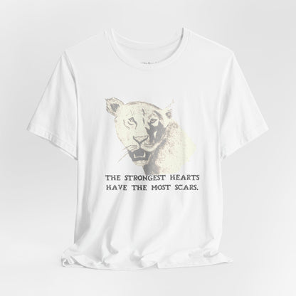 The Strongest Hearts Have the most Scars Lioness Graphic T-shirt