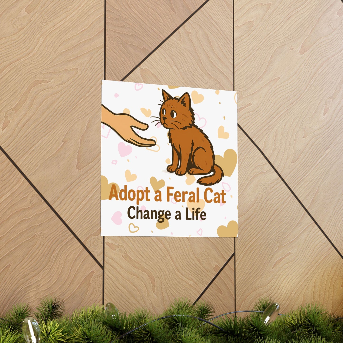 Adopt a Feral Cat Poster, Pet Adoption Art, Cat Lover Gift, Animal Rescue Decor, Inspirational Wall Art