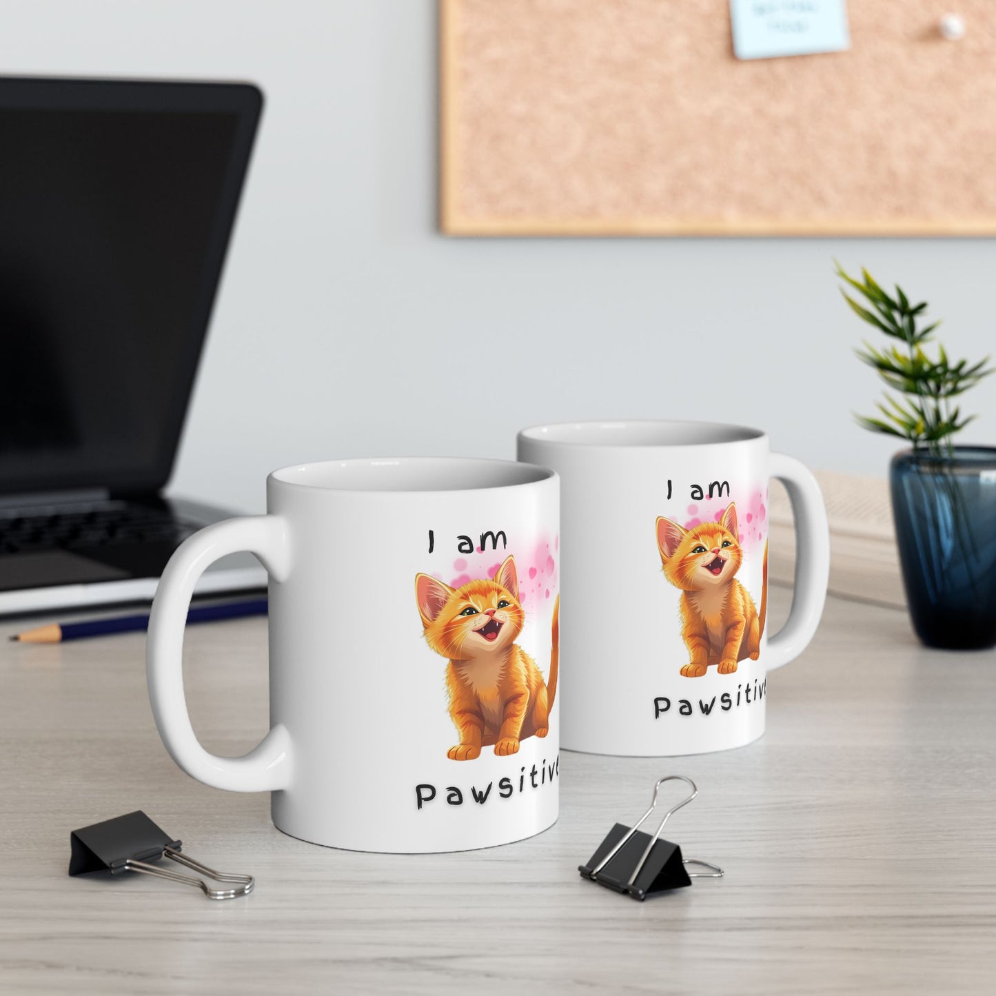 I am Pawsitive Cat Coffee Mug