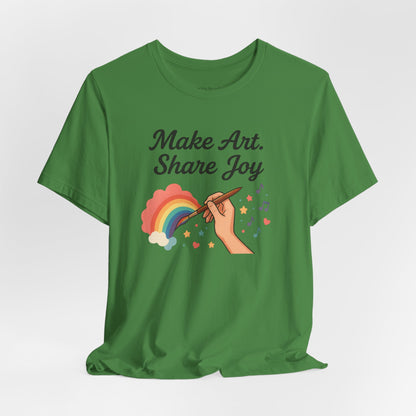Make Art Share Joy T-shirt