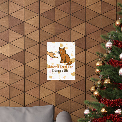 Adopt a Feral Cat Poster, Pet Adoption Art, Cat Lover Gift, Animal Rescue Decor, Inspirational Wall Art