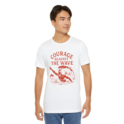Courage Against the Wave T-shirt
