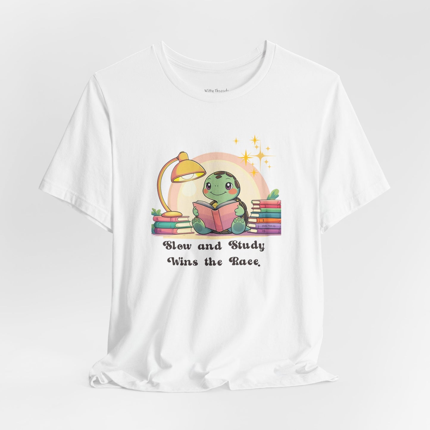 "Slow and Study Wins the Race"Turtle T-shirt