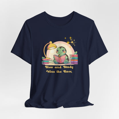 "Slow and Study Wins the Race"Turtle T-shirt