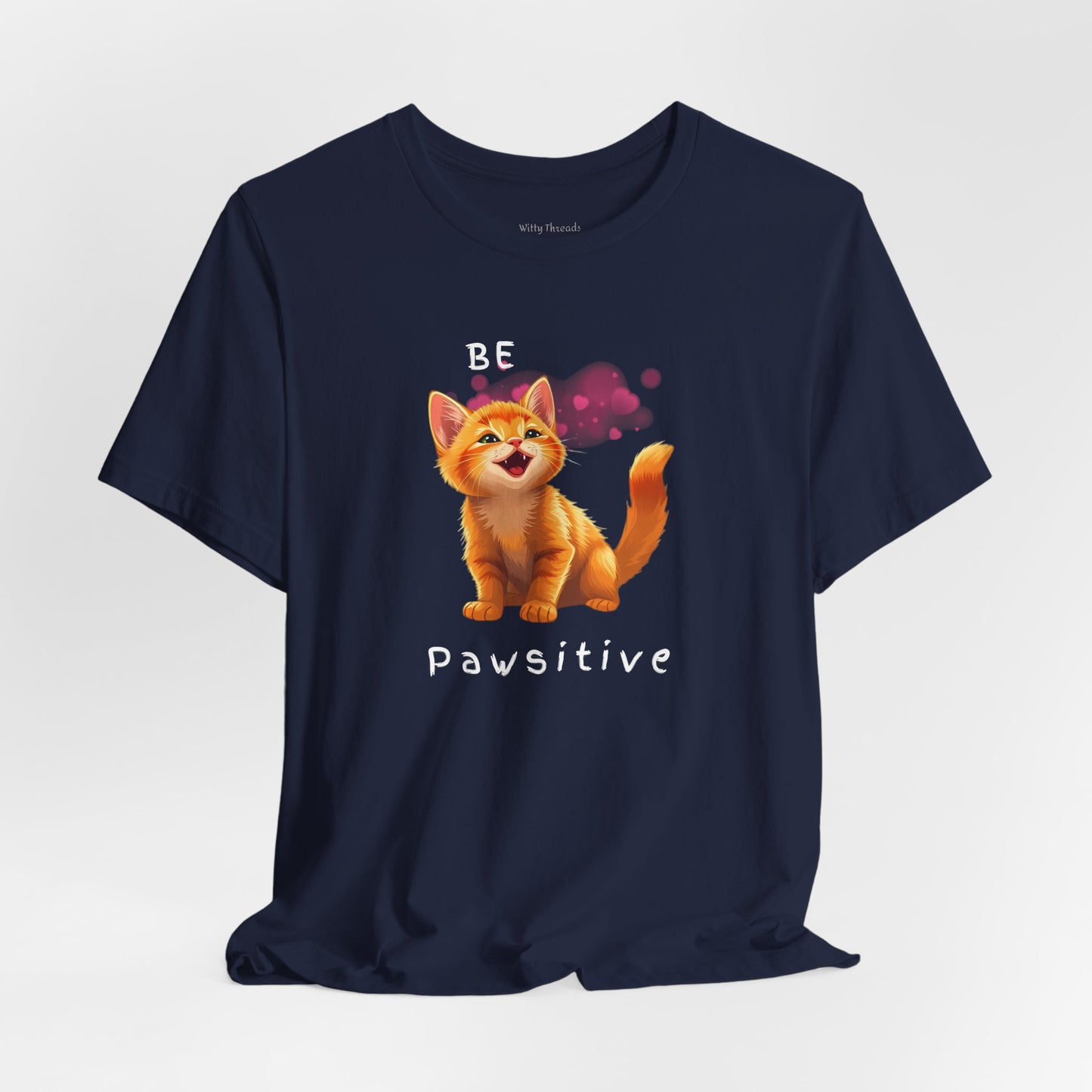 "Be Pawsitive" Cat Lovers T-shirt