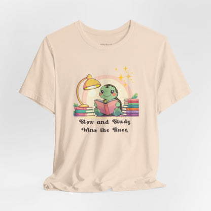 "Slow and Study Wins the Race"Turtle T-shirt