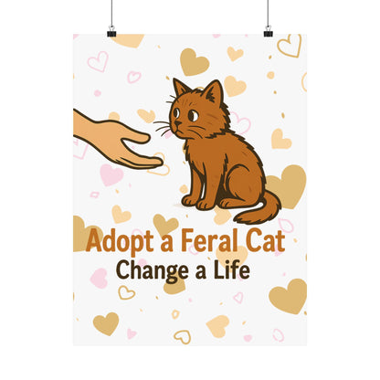 Adopt a Feral Cat Poster, Pet Adoption Art, Cat Lover Gift, Animal Rescue Decor, Inspirational Wall Art