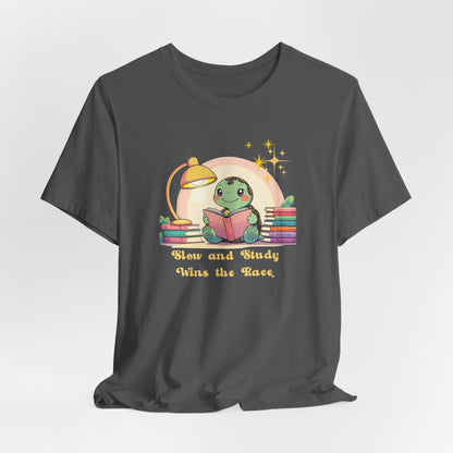 "Slow and Study Wins the Race"Turtle T-shirt