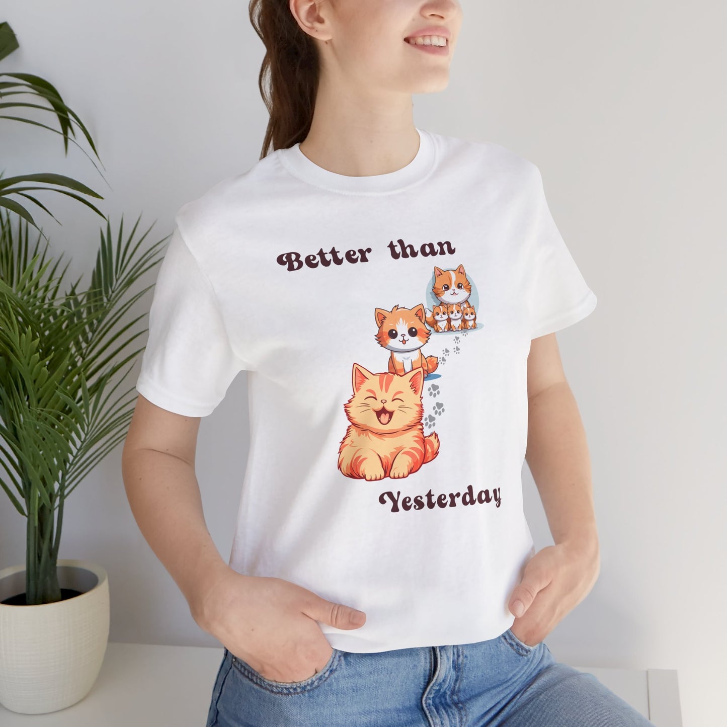 Better than Yesterday, Cat Graphic T-shirt