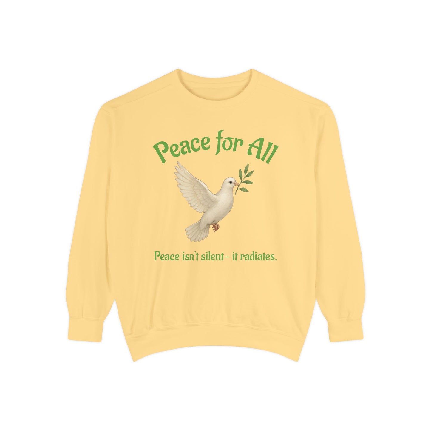 Peace for All Dove Sweatshirt | Inspirational Quote Pullover Promoting Kindness & Unity