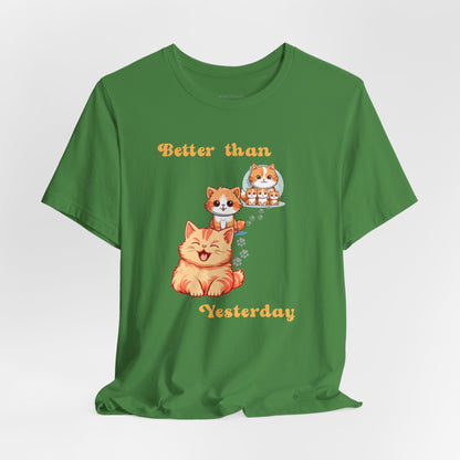 Better than Yesterday, Cat Graphic T-shirt