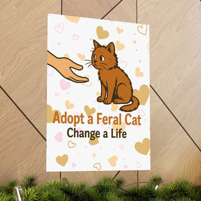 Adopt a Feral Cat Poster, Pet Adoption Art, Cat Lover Gift, Animal Rescue Decor, Inspirational Wall Art