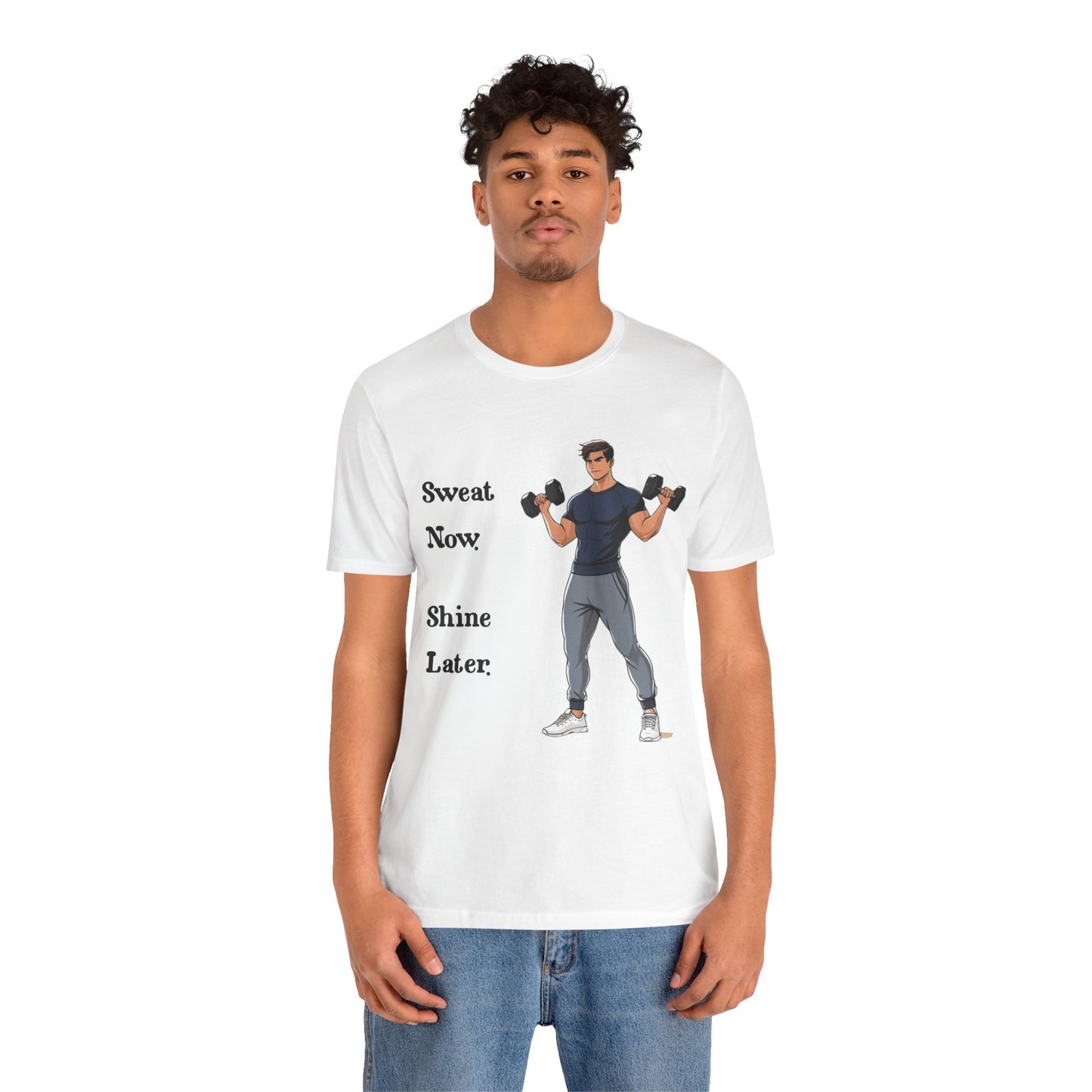 Sweat Now Shine Later Fitness Shirt for Men