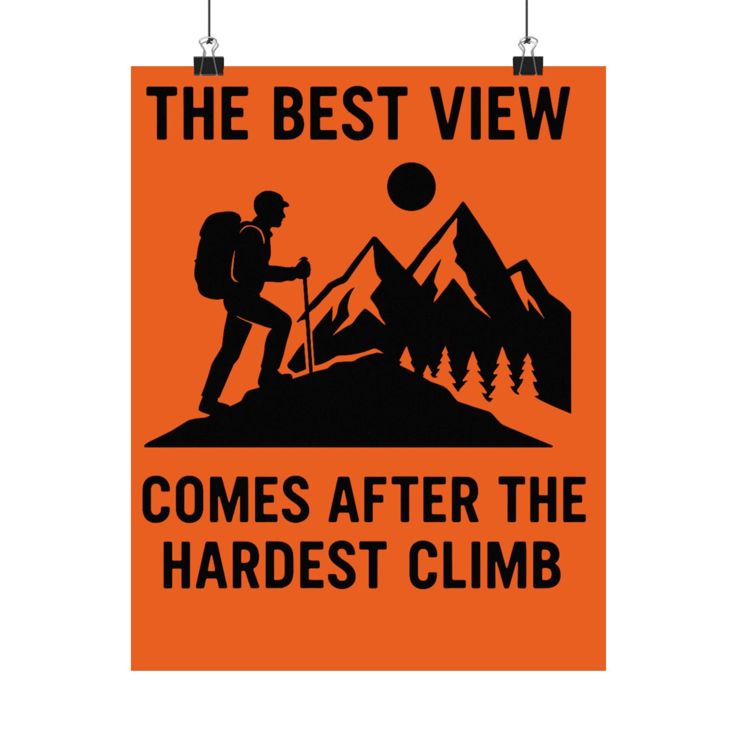 Inspirational Satin Posters, Adventure Wall Art, Motivational Decor for Home, Climbing Enthusiast Gift, Nature Lover's Wall Art.