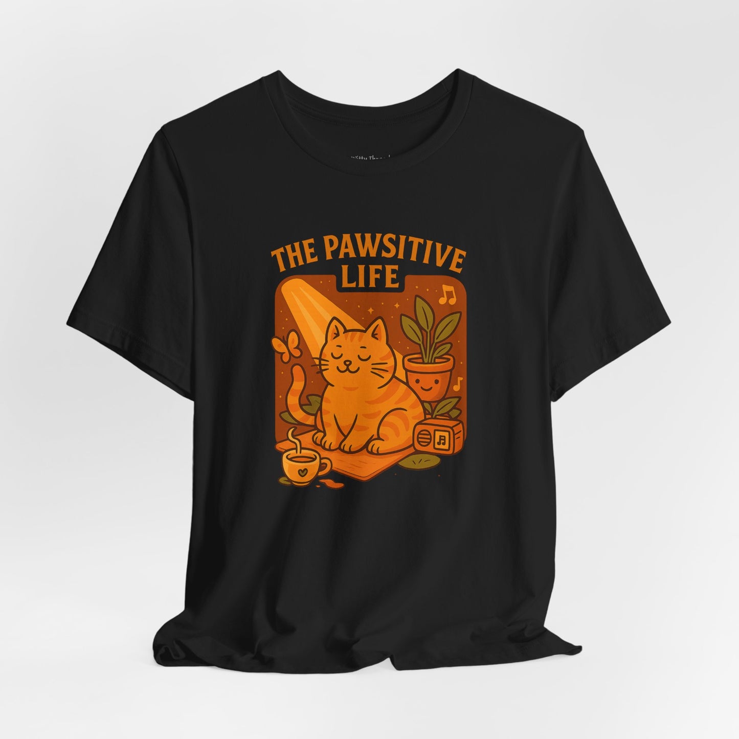 The Pawsitive Life Cat T-shirt