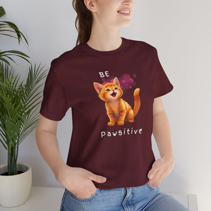 "Be Pawsitive" Cat Lovers T-shirt