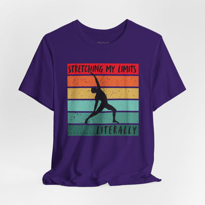 Stretching My Limits Fitness T-shirt