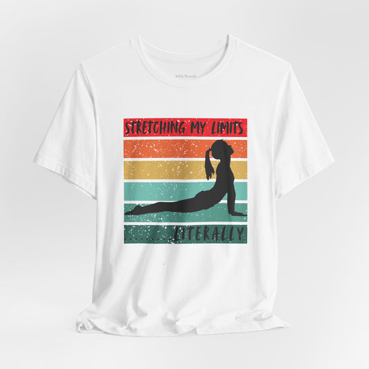 Stretching My Limits Fitness T-shirt