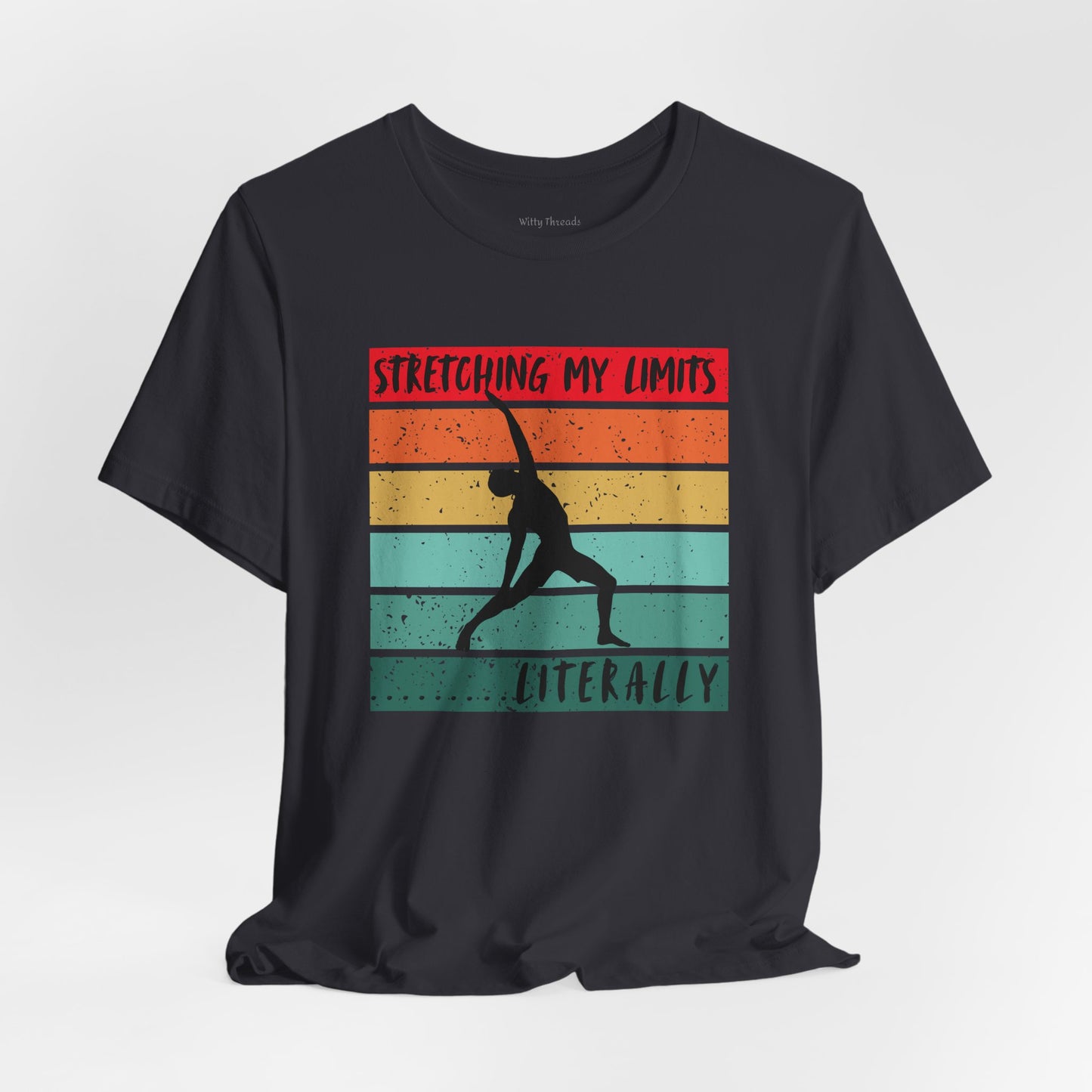 Stretching My Limits Fitness T-shirt