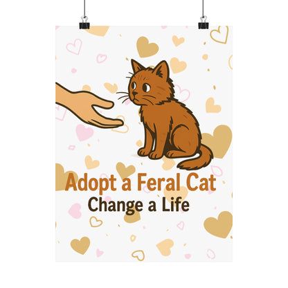 Adopt a Feral Cat Poster, Pet Adoption Art, Cat Lover Gift, Animal Rescue Decor, Inspirational Wall Art